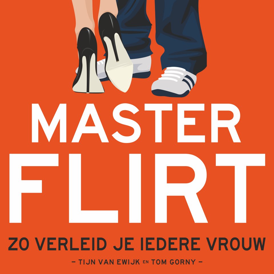 Omslagfoto van Masterflirt: zo verleid je iedere vrouw