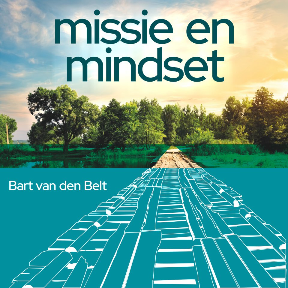Omslagfoto van Missie en mindset: praktische tips voor persoonlijk succes